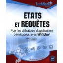 Etats Et Requetes Pour Les Utilisateurs D'applications Developpees Avec Windev - Collectif