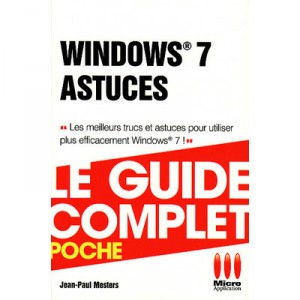 Windows 7 Astuces - Jean-paul Mesters
