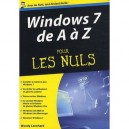 Windows 7 De A A Z Pour Les Nuls - Woody Leonhard