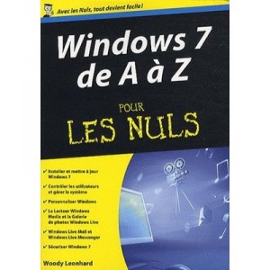 Windows 7 De A A Z Pour Les Nuls - Woody Leonhard