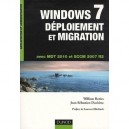 Windows 7 , Deploiement Et Migration , Avec Mdt 2010 Et Sccm 2007 R2 - William Bories , Jean-sebastien Duchene