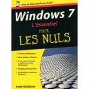 Windows 7 , L'essentiel Pour Les Nuls - Andy Rathbone