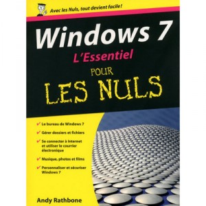 Windows 7, the most for Dummies - Andy Rathbone