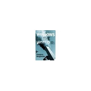 Windows On The World(beigbeder/b) - Beigbeder Frederic B