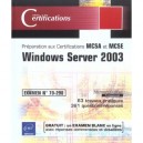 Windows Server 2003 , Examen N.70-290 , Preparation Aux Certifications Mcse, Mcsa - Collectif