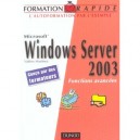 Windows Server 2003 , Fonctions Avancees - Valerie Martinez