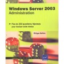Windows Server 2003 , Administration , Plus De 350 Questions-reponses Pour Evaluer Votre Niveau - Philippe Mathon