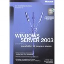 Windows Server 2003 , Kit D'administration T.1 , Installation Et Mise En Reseau - Charlie Russel , Sharon Crawford , Jason Gere
