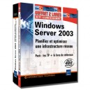 Windows Server 2003 , Planifiez Et Optimisez Une Infrastructure Reseau - Anne Guillon