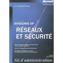 Windows Xp , Reseaux Et Securite - Ed Bott , Carl Stechert
