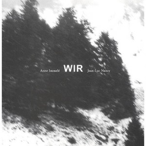 Wir - Anne Immele , Jean-luc Nancy