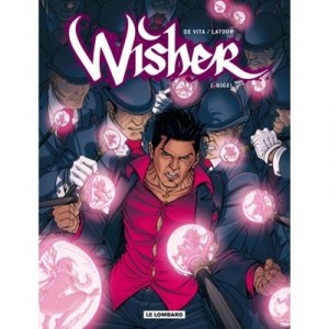 Wisher T.1 , Nigel - Sebastien Latour , Giulio De Vita