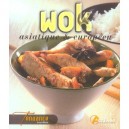 Wok Asiatique Et Europeen - Collectif