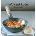 Wok Attitude - Thomas Feller