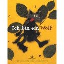 Ich Bin Ein Wolf - Florence Jenner-metz
