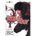 Wolf Guy T.1 - Yoshiaki Tabata , Yuki Yugo , Kazumasa Hirai , Ayumi Izumitani