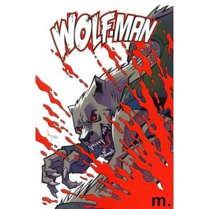 Wolf-man T.1 - Kirkman , Howard