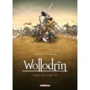 Wollodrin T.1 , Le Matin Des Cendres 1/2 - David Chauvel , Jerome Lereculey