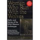 Women Who Run With The Wolves - Clarissa P. Estes