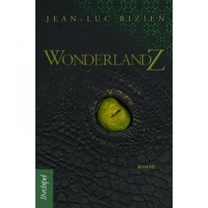 Wonderlandz - Jean-luc Bizien