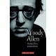 Woody Allen , Portrait D'un Antimoderne - Laurent Dandrieu