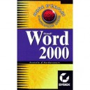 Word 2000 Mode D'emploi - Anatole D' Hardancourt