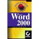 Word 2000 Mode D'emploi - Anatole D' Hardancourt