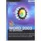 Word 2003 - Mary Millhollon , Katherine Murray