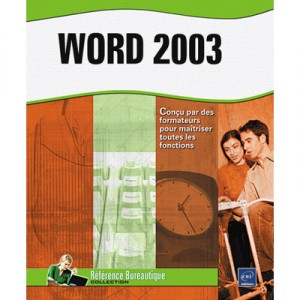 Word 2003 - Collectif