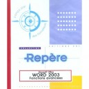 Word 2003 , Fonctions Avancees - Collectif