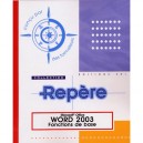 Word 2003 , Fonctions De Base - Collectif