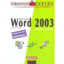 Word 2003 , Notions Base - Isabelle Daude