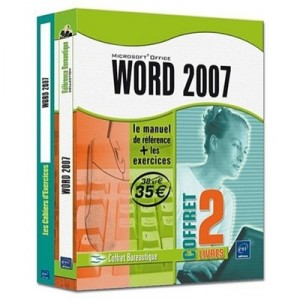Word 2007 , Le Manuel De Reference , Le Cahier D'exercices - Pierre Rigollet