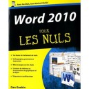 Word 2010 Pour Le Nuls - Dan Gookin