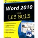Word 2010 Pour Le Nuls - Dan Gookin