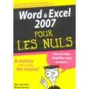 Word Et Excel 2007 Pour Les Nuls - Dan Gookin , Greg Harvey