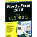 Word  Excel 2010 Pour Les Nuls - Dan Gookin , Greg Harvey