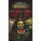 World Of Warcraft , L'ascension De La Horde - Christie Golden