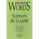 Words Sciences De La Sante , Words Health Ans Medecine - Didier Carnet , Paul Walker , Louis Jeannin