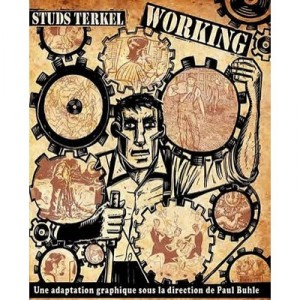 Working - Paul Buhle , Studs Terkel