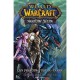 World Of Warcraft , Shadow Wing T.1 - Jae-hwan Kim , Richard A. Knaak