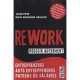 Rework : Reussir Autrement - Fried Jason
