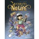 World Of No Life T.2 , Y'a-t-il Un Geek Pour Sauver L'arene ? - Calla ,waltch