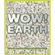 Wow ! Earth , Lots Of Amazing Things About The Earth - Dk