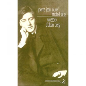 Wozzeck D'alban Berg - Pierre-jean : Fano, Michel Jouve
