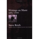 Writings On Music 1965-2000 - Reich