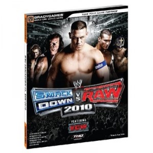 Wwe Smackdown Vs. Raw 2010 Signature Series Strategy Guide - Bradygames
