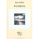 Wyoming - Barry Gifford
