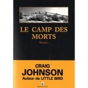 Le Camp Des Morts - Craig Johnson