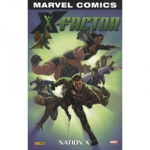 X-factor , Nation X - Collectif